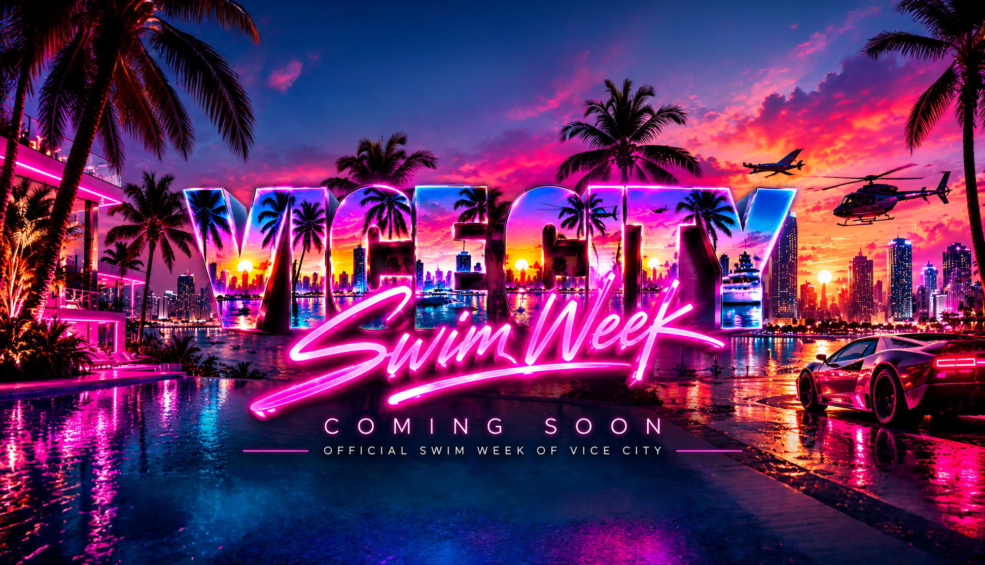 Vice City Swim Week. Coming soon. Official Swim Week of Vice City.
